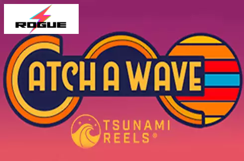 Catch A Wave